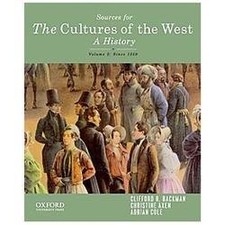 Sources for the Cultures of the West, Volume Two: Since 1350