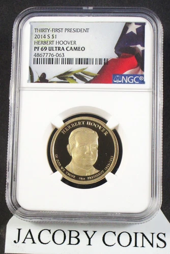 2014 S NGC PF69 HERBERT HOOVER PRESIDENTIAL DOLLAR PROOF COIN