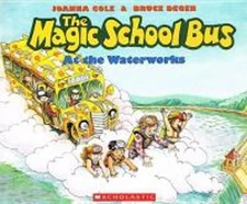 Magic School Bus at the Waterworks Hardcover Joanna Cole