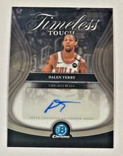 2025-26 BOWMAN CHROME DALEN TERRY AUTO SP CHICAGO BULLS AUTOGRAPH TIMELESS TOUCH