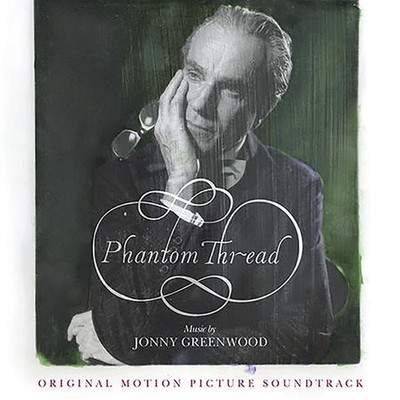 PHANTOM THREAD ORIGINAL MOTIO / NEW Audio CD