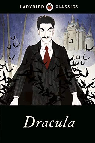 Ladybird Classics: Dracula,Bram Stoker