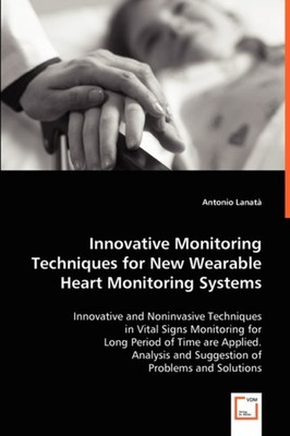 Lanat - Innovative Monitoring Techniques for New Wearable Heart Monit - X555z