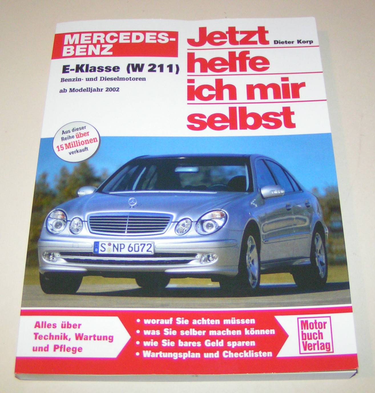 Reparaturanleitung Handbuch - Mercedes E-Klasse Typ W211 - ab Baujahr 2002