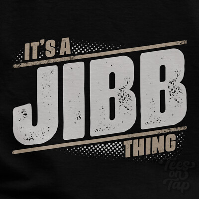 IT'S A JIBB THING T-SHIRT name surname funny family gift idea UK