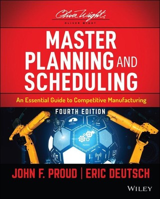 Master Planning and Scheduling | An Essential Guide to Competitive Manufacturing