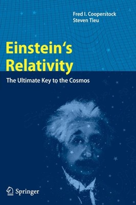 Cooperstock - Einstein's Relativity   The Ultimate Key to the Cosmos - - X555z
