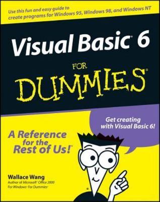 Visual Basic 6 For Dummies - Wallace Wang, 0764503707, paperback