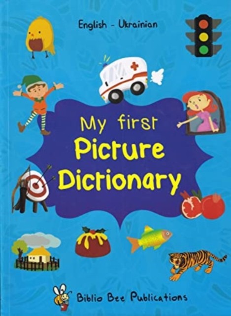My First Picture Dictionary Eng/ukrain