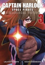 Captain Harlock: Dimensional Voyage Vol. 3 (Captain Harlock Space Pirate: Dim...
