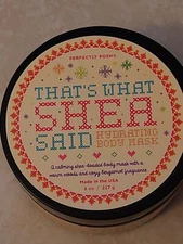 Perfectly Posh- That's What Shea Said Hydrating Body Mask