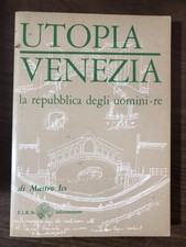 Libro Mars Ics - Utopia Venezia, la repubblica degli uomini re