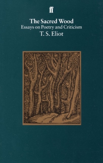 The Sacred Wood by T. S. Eliot (Paperback Book) - Image 4