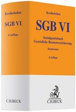 Sozialgesetzbuch: Gesetzliche Rentenversicherung - SGB VI (Gelbe Buch C.H.Beck