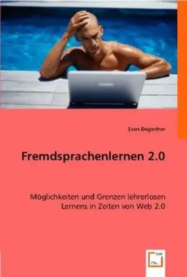 Fremdsprachenlernen 2.0 Sven Deginther Taschenbuch Deutsch VDM Verlag Dr. Müller