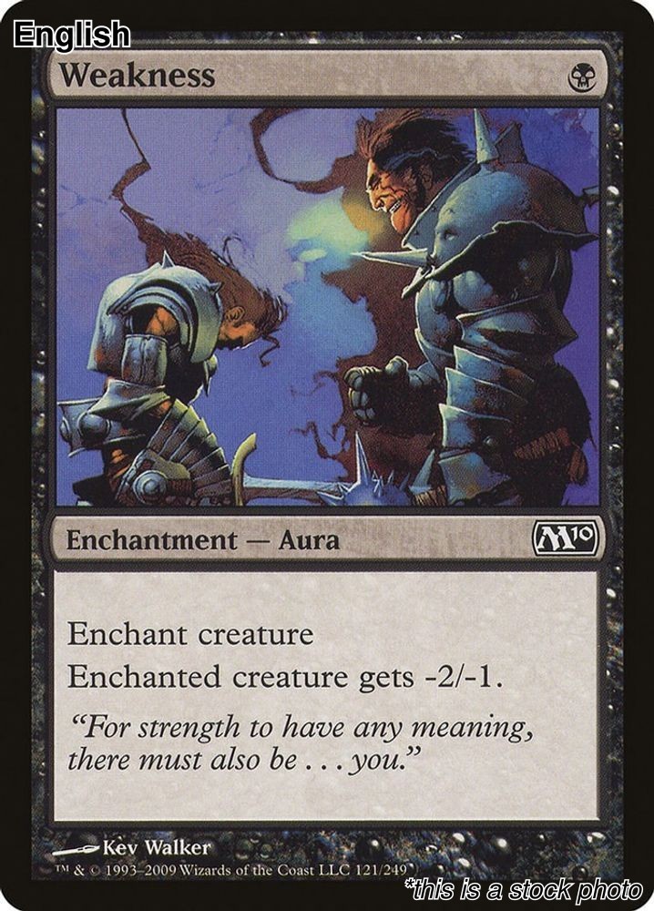 Weakness [M10 - 121] Magic 2010 (M10)
