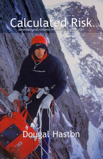 Calculated Risk by Dougal Haston (Paperback Book)
