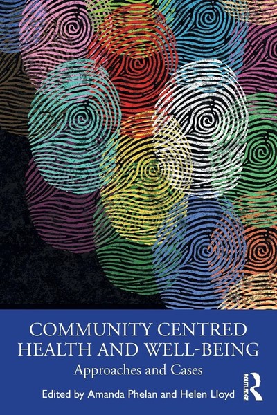 Community Centred Health And Well-Being | Approaches And Cases | Phelan (U. A.)-image