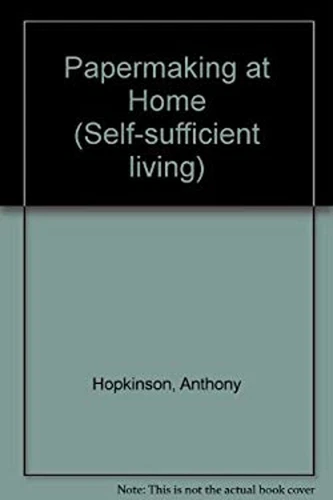 Papierherstellung zu Hause Taschenbuch Anthony Hopkinson