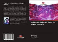 Naveen J. (U. A.) | Types De Cellules Dans Le Corps Humain | Taschenbuch (2021)