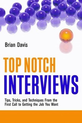 Top Notch Interviews - 9781601631145