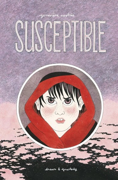 Susceptible | GenevièVe CastréE | Englisch | Buch | 2013 | Drawn & Quarterly-image