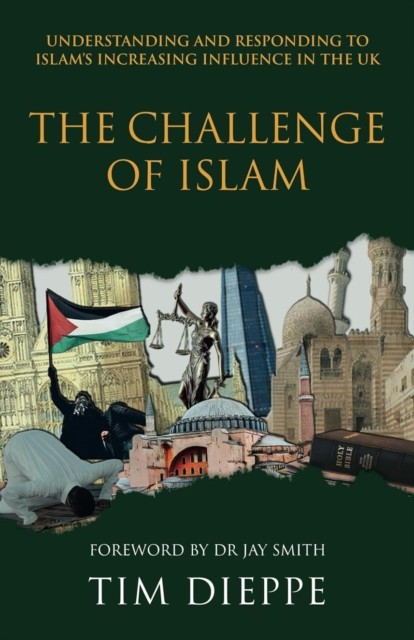 Challenge of Islam, The by Tim Dieppe - - Image 5