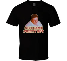 Nice Game Pretty Boy Fan T Shirt