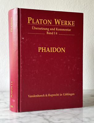 Plato: Phaedo - translation and commentary by Theodor Ebert, 2004