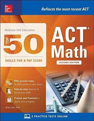 McGraw-Hill Education: Top 50 ACT Math - Paperback, by Leaf Brian - Very Good c