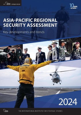 Asia-Pacific Regional Security Assessment 2024: Key developments and trends by T