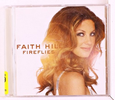 Faith Hill - Fireflies (CD 2005) 3