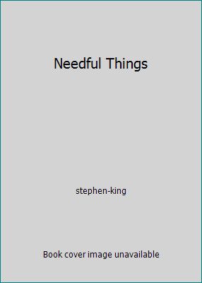 Needful Things by stephen-king