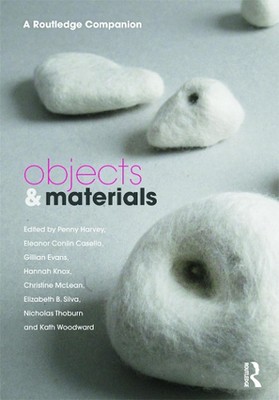 Objects and Materials: A Routledge Companion by Penny Harvey (English) Hardcover