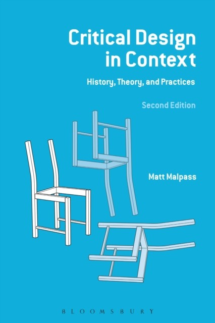 Critical Design in Context: History Theory by Malpass Matt (PB 2026) - Image 4