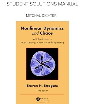 Student Solutions Manual for Non Linear Dynamics and Chaos: With