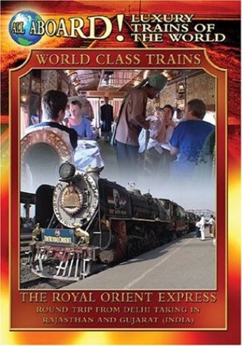 Luxury Trains of the World: Royal Orient Express (DVD)