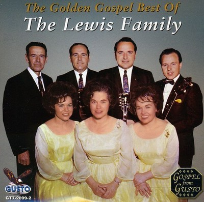 The Lewis Family - Golden Gospel Best [New CD]