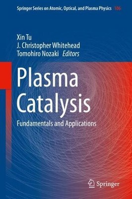 Plasma Catalysis - 9783030051884
