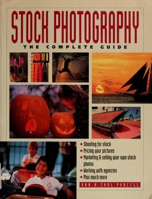 Stock Photography : The Complete Guide Paperback Carl, Purcell, A