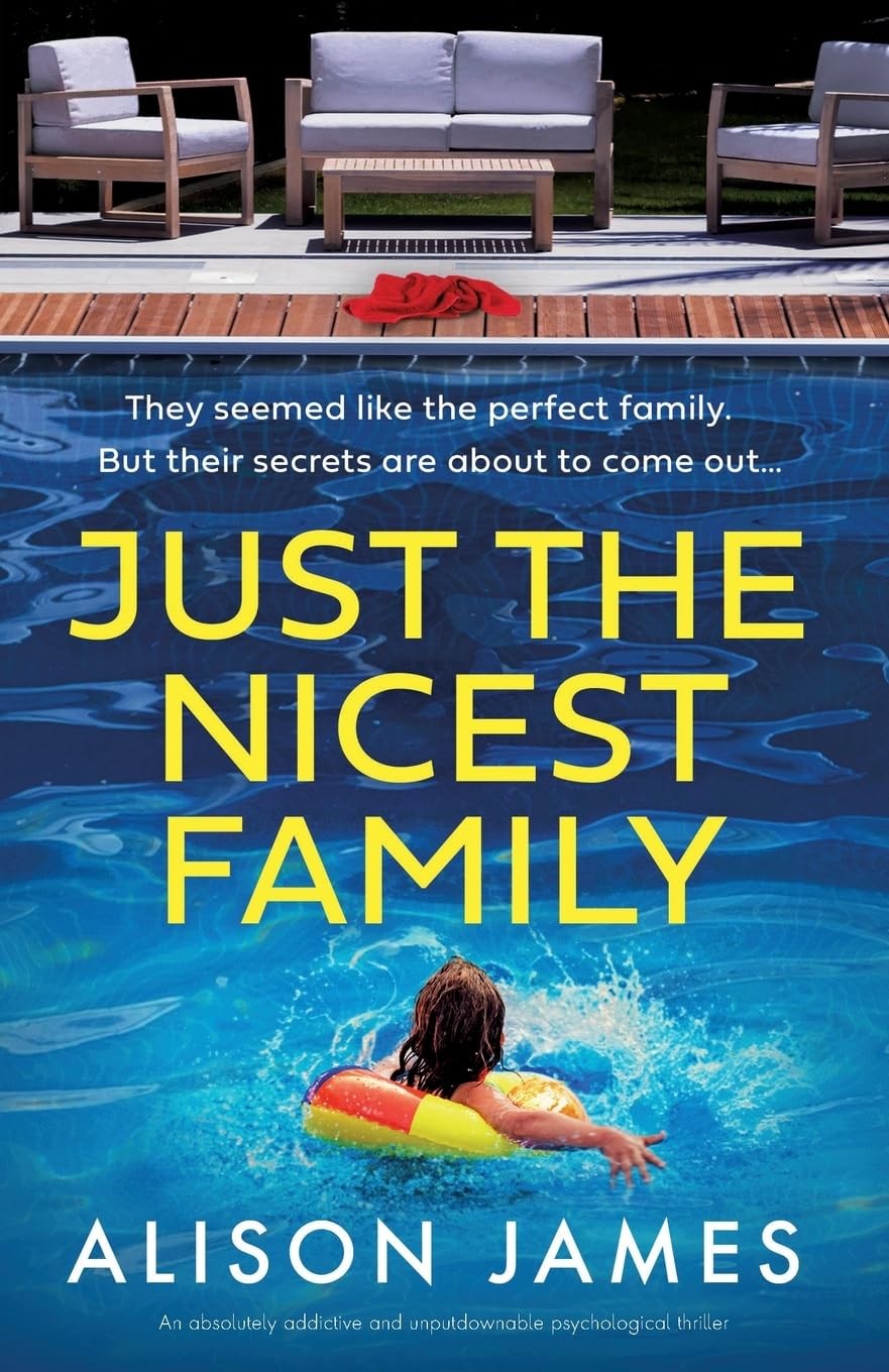 Just the Nicest Family: An absolutely addictive and unputdownable psychological thriller - Image 2