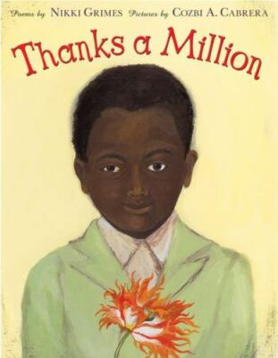 Thanks a Million, Paperback by Grimes, Nikki; Cabrera, Cozbi A. (ILT), Brand ...