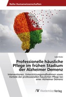 Lejla Kulac | Professionelle HäUsliche Pflege Im FrüHen Stadium Der Alzheimer...