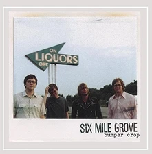 SIX MILE GROVE - Bumper Crop - CD - **Mint Condition**