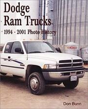 Dodge Ram Trucks 1994-2001 Photo History Book