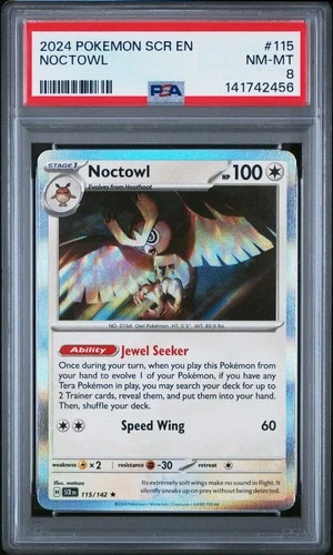 PSA 8 2024 POKEMON SCR EN-STELLAR CROWN NOCTOWL 115 PSA 8