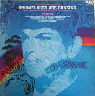LP Tomita , Claude Debussy Snowflakes Are Dancing (The Newest Sound Of Debussy)