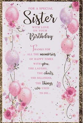 SIMON ELVIN SISTER BIRTHDAY GREETING CARD 9"X6" BALLOONS, NICE VERSE