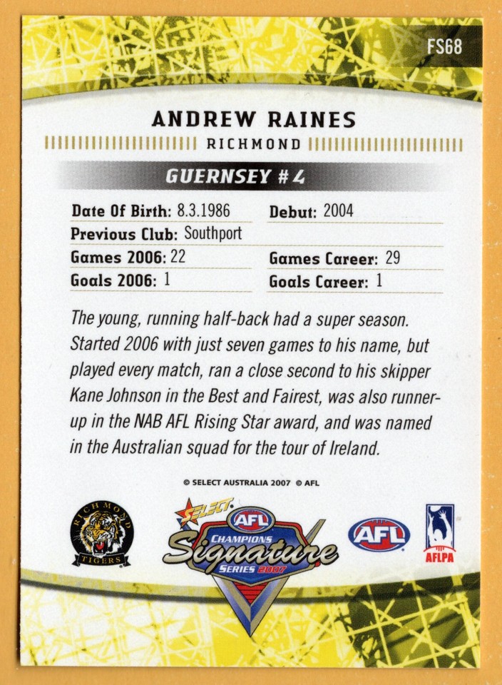2007 AFL CHAMPIONS [GOLD FOIL SIGNATURE CARD] - FS68 Andrew RAINES ...