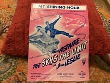 MY SHINING HOUR  SHEET MUSIC, 1943 JOHNNY MERCER;FRED ASTAIRE, JOAN LESLIE/NO PH